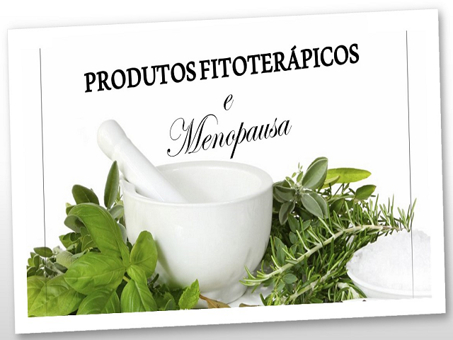 FITOTERAPIA E MENOPAUSA